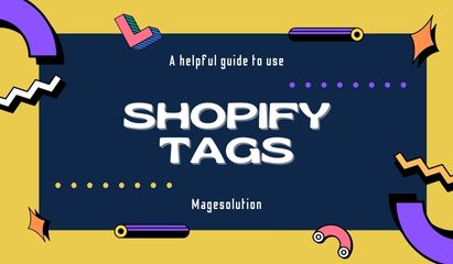 The helpful guide to creating and using tags on your Shopify store